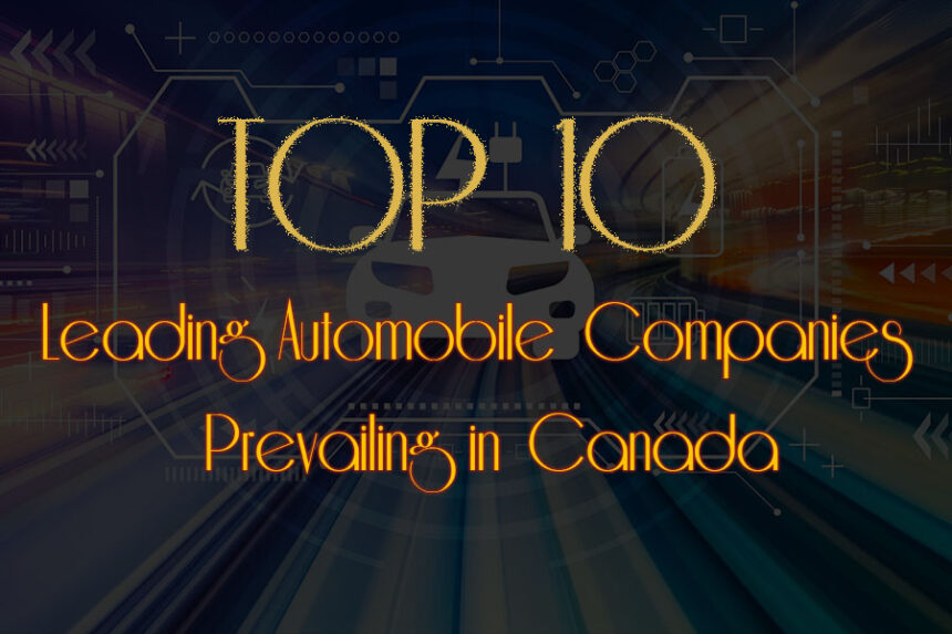 Automobile Companies in canada