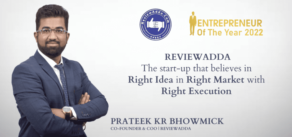 Prateek Kumar Bhowmick: Co-Founder, ReviewAdda Prateek Kr Bhowmick