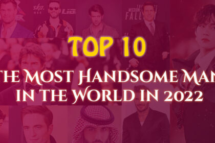 Most Handsome Men in the World