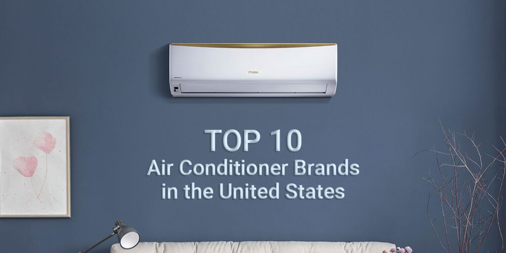 Air Conditioner Brands in USA