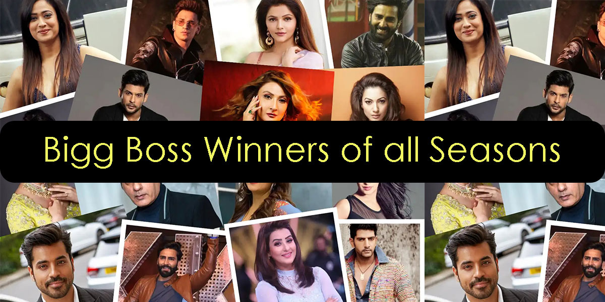 Bigg Boss Winners of all Seasons