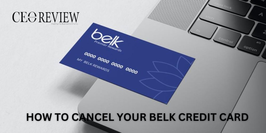 How to Cancel Your Belk Credit Card How to Cancel Your Belk Credit Card