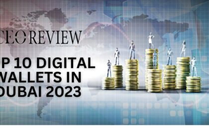 Top 10 Digital Wallets in Dubai 2023
