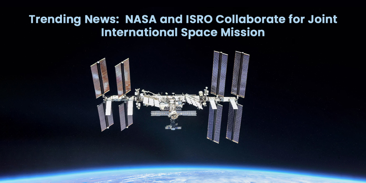 NASA and ISRO
