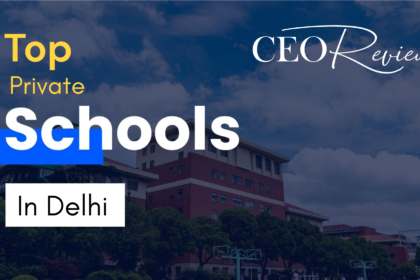 Top 10 Private Schools in Delhi
