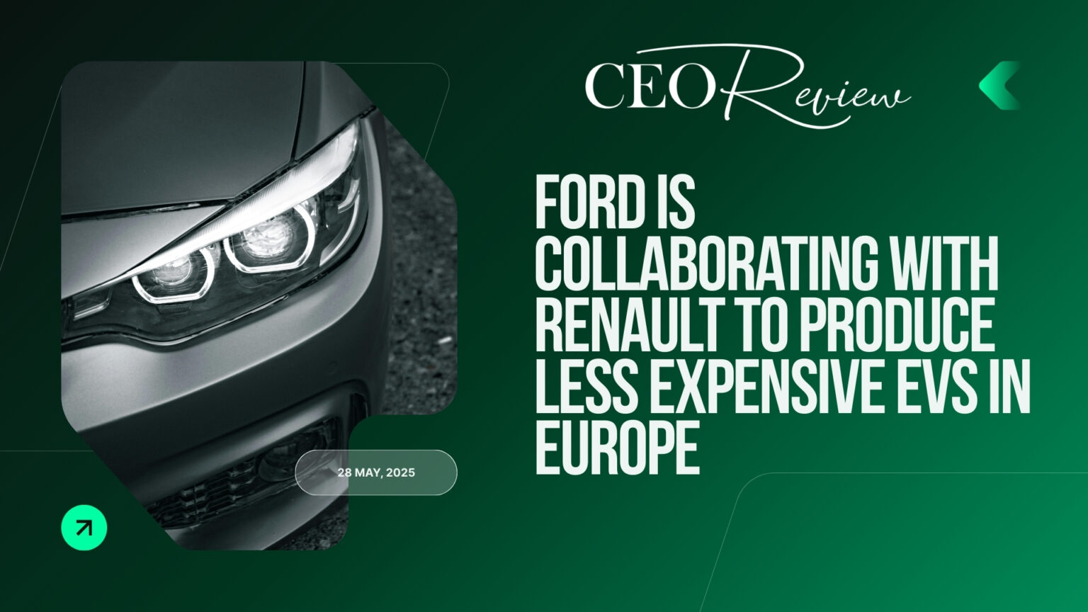 Ford is collaborating with Renault to produce less expensive EVs in Europe