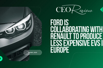 Ford is collaborating with Renault to produce less expensive EVs in Europe
